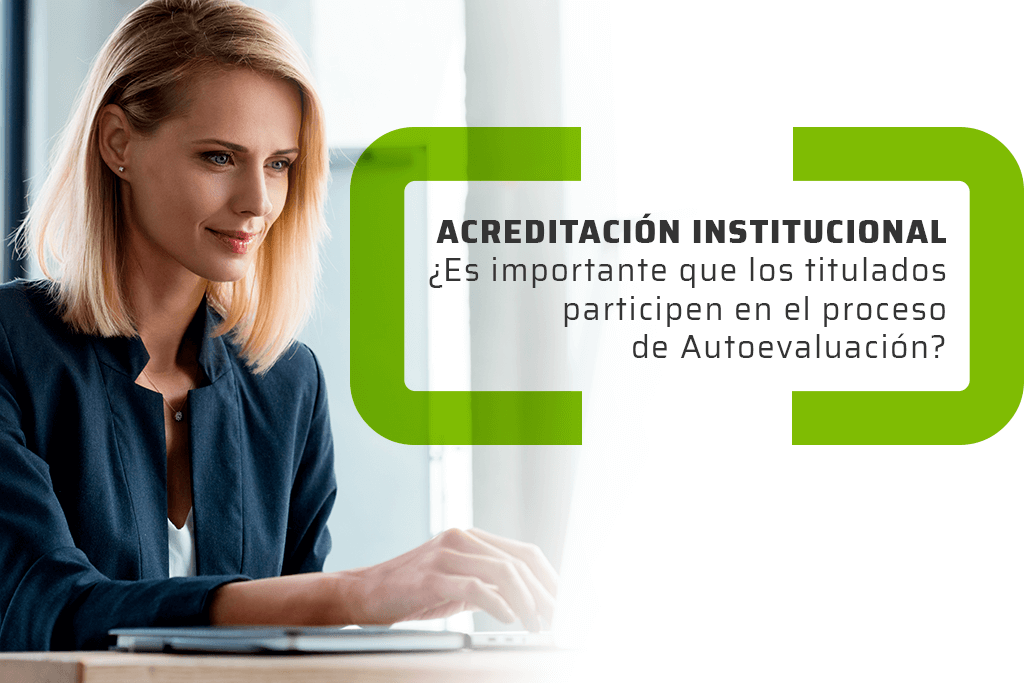 ¿Es importante que los titulados participen en el proceso de Autoevaluación?