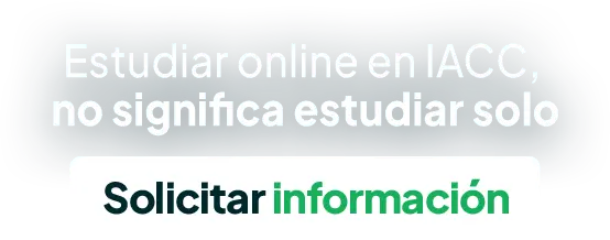 Estudiar online en IACC, no significa estudiar solo.